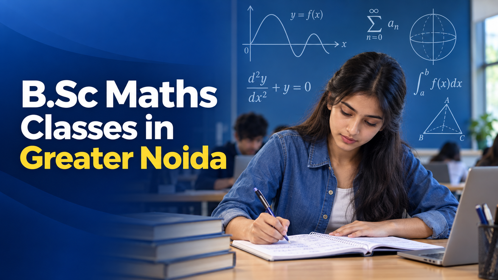 B.Sc Maths Classes in Greater Noida