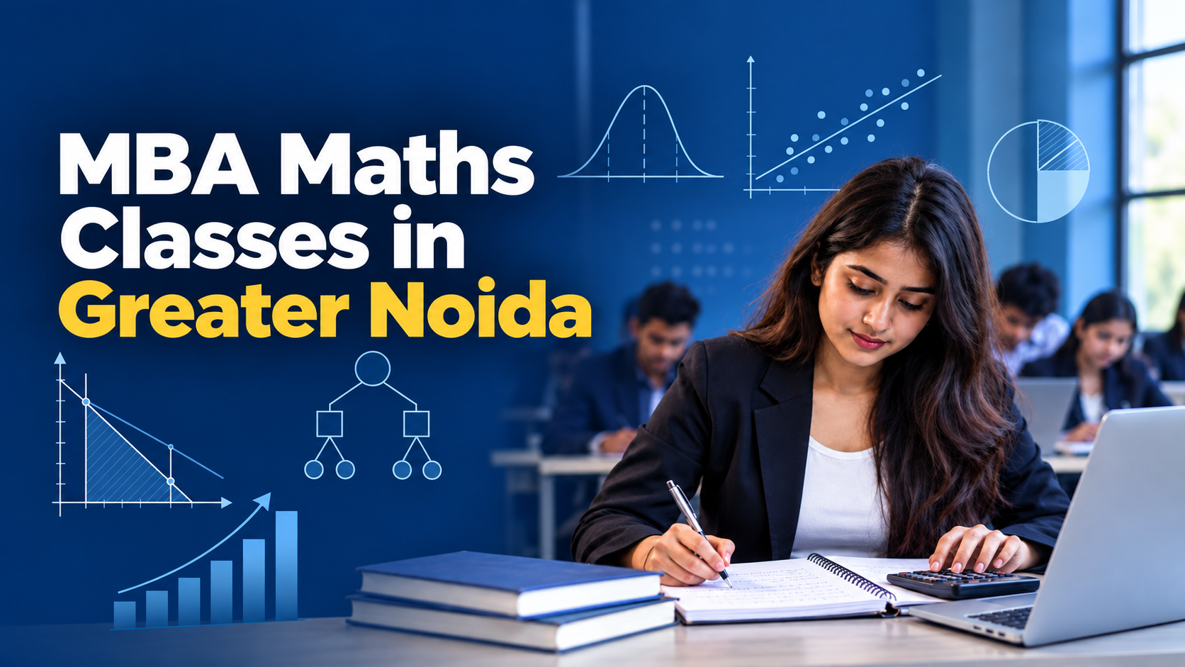MBA Maths Classes in Greater Noida